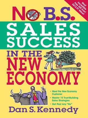 cover image of No B.S. Sales Success In the New Economy